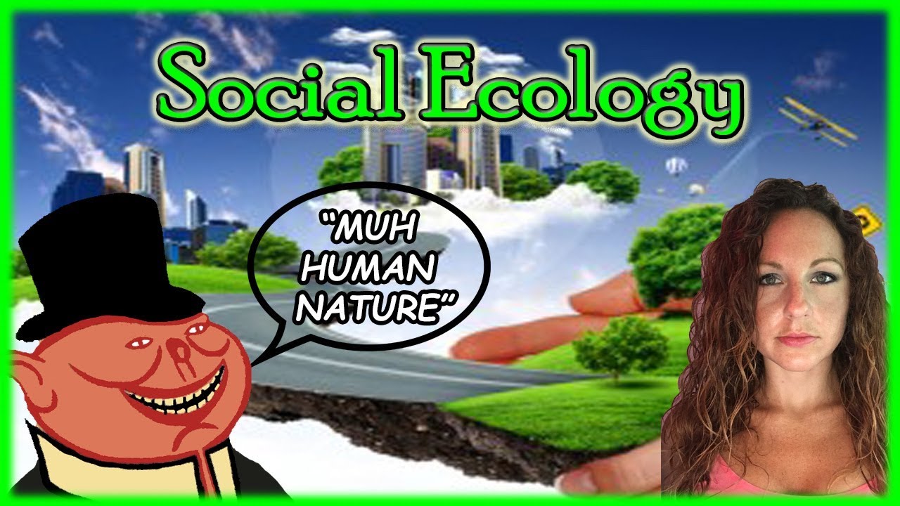Ekologia społeczna, natura ludzka i hierarchia
