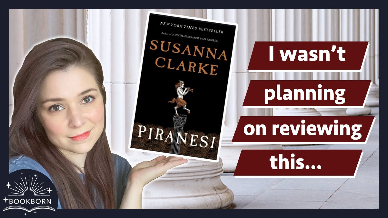 Piranesi by Susanna Clarke | Book review