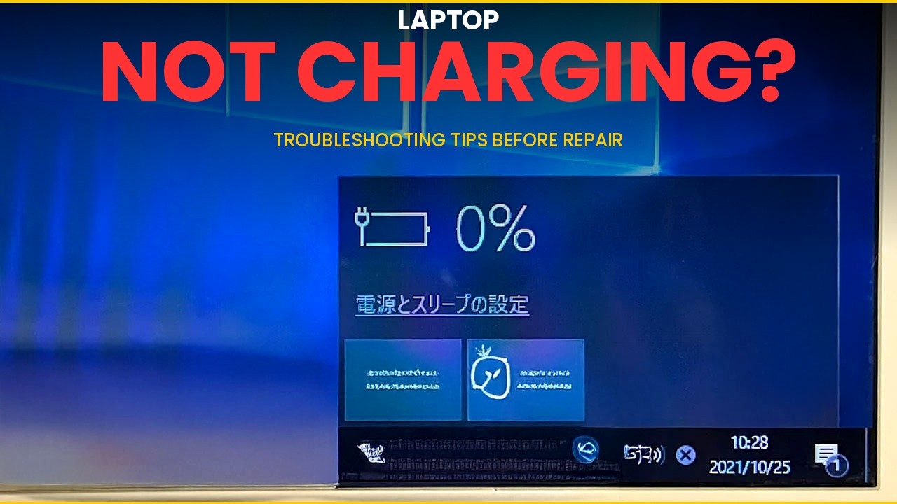 Laptop Not Charging? Simple Troubleshooting Tips to Check Before Repair
