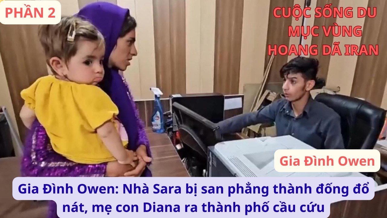 Gia Đình Owen:P2 Nhà Sara bị san phẳng thành đống đổ nát, mẹ con Diana ra thành phố cầu cứu