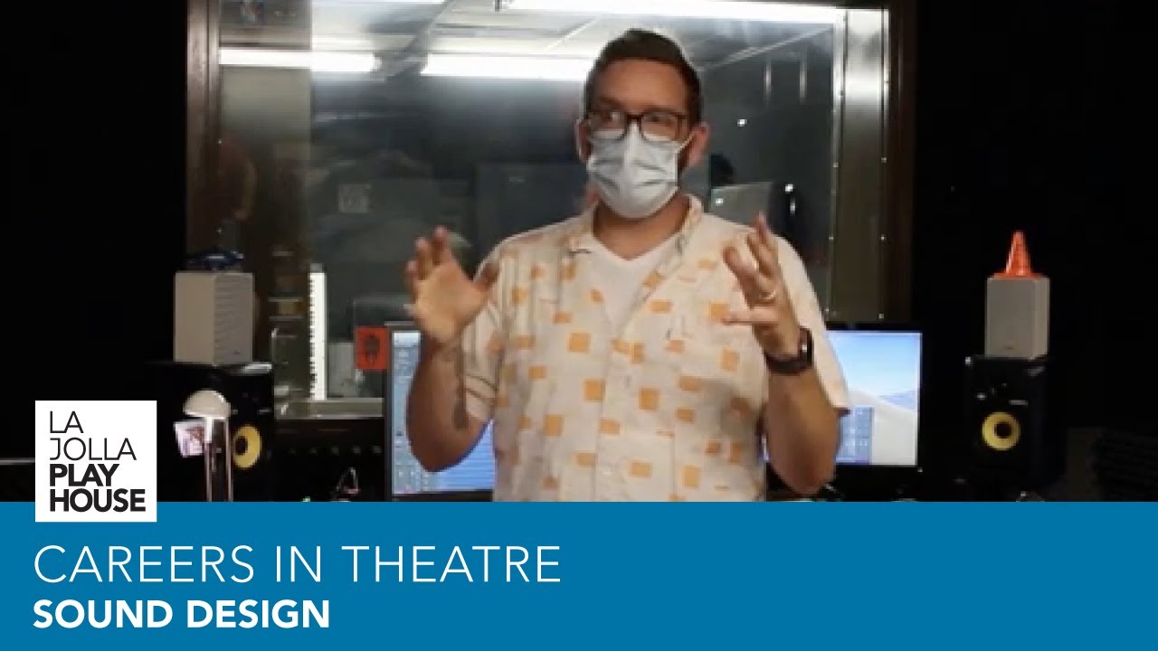 Careers in Theatre | Sound Design