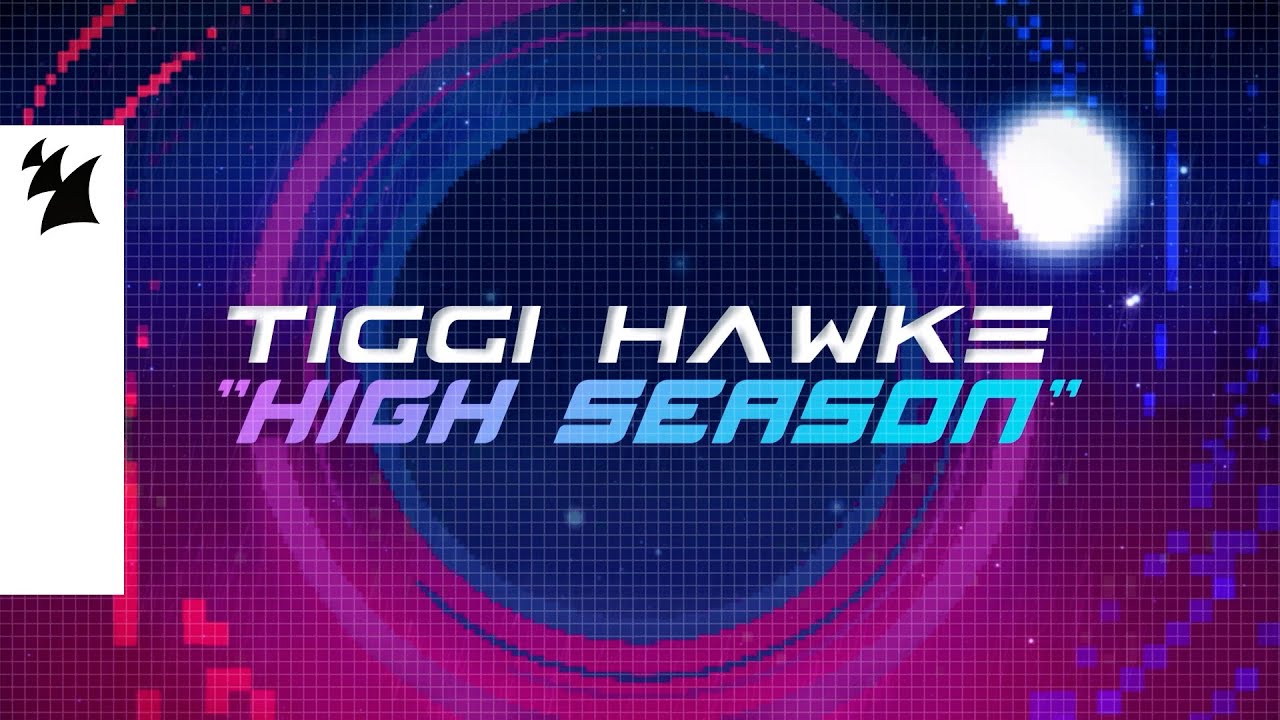 Tiggi Hawke - High Season (oficjalny teledysk)