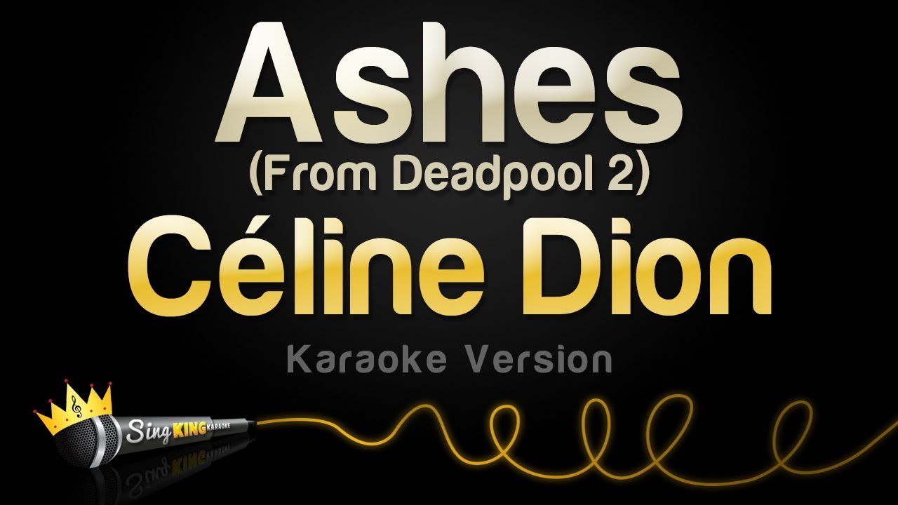Céline Dion - Ashes (Karaoke Version)