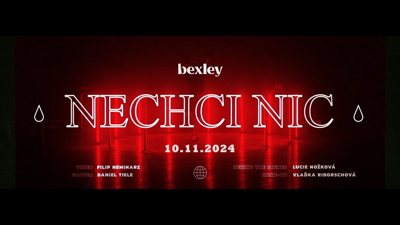 Bexley - Nechci nic