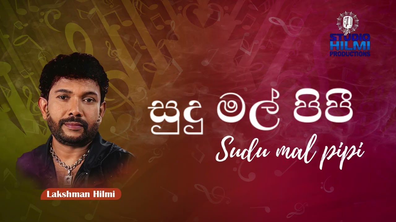 Sudu mal pipi #lakshmanhilmi #lakshmanhilmimusic #love #music