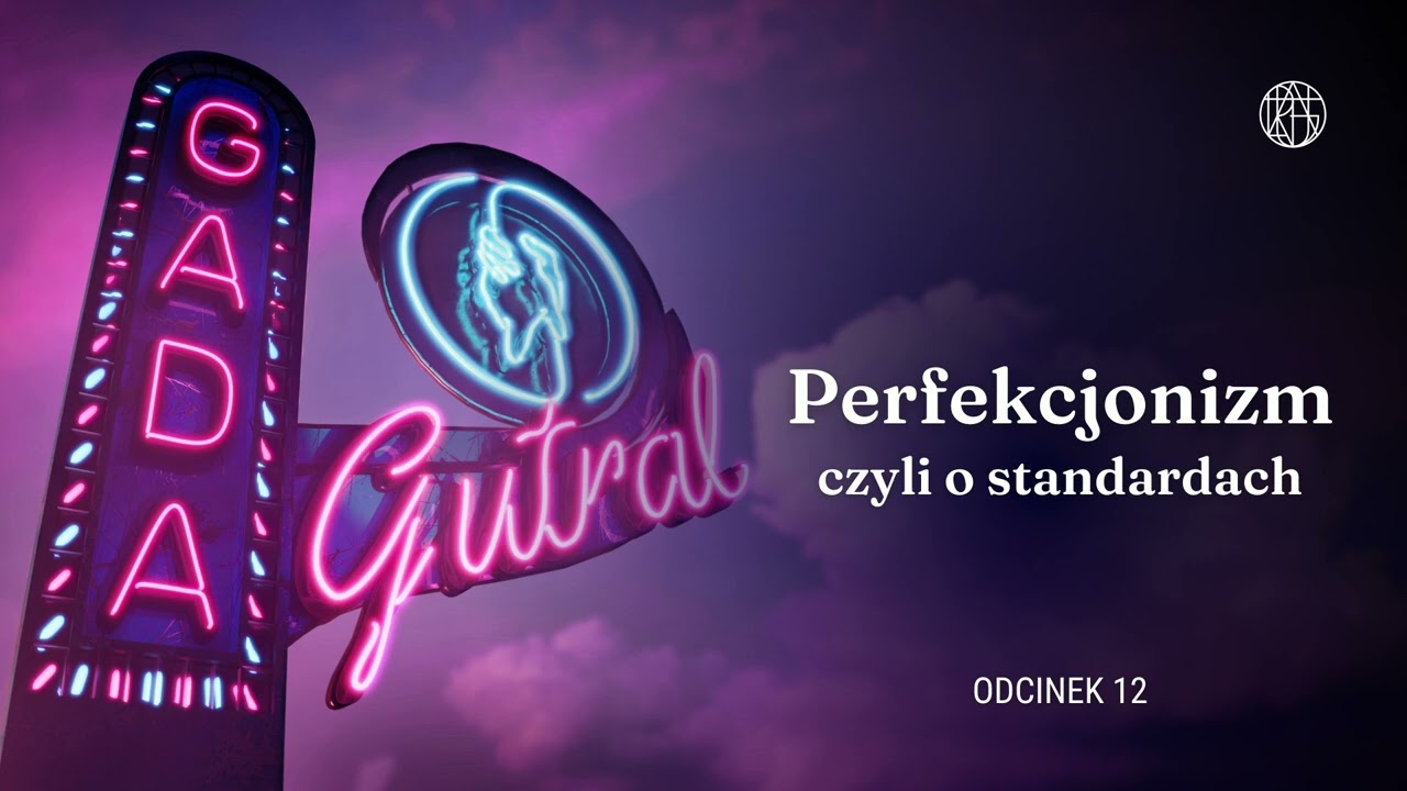 Perfekcjonizm czyli o standardach