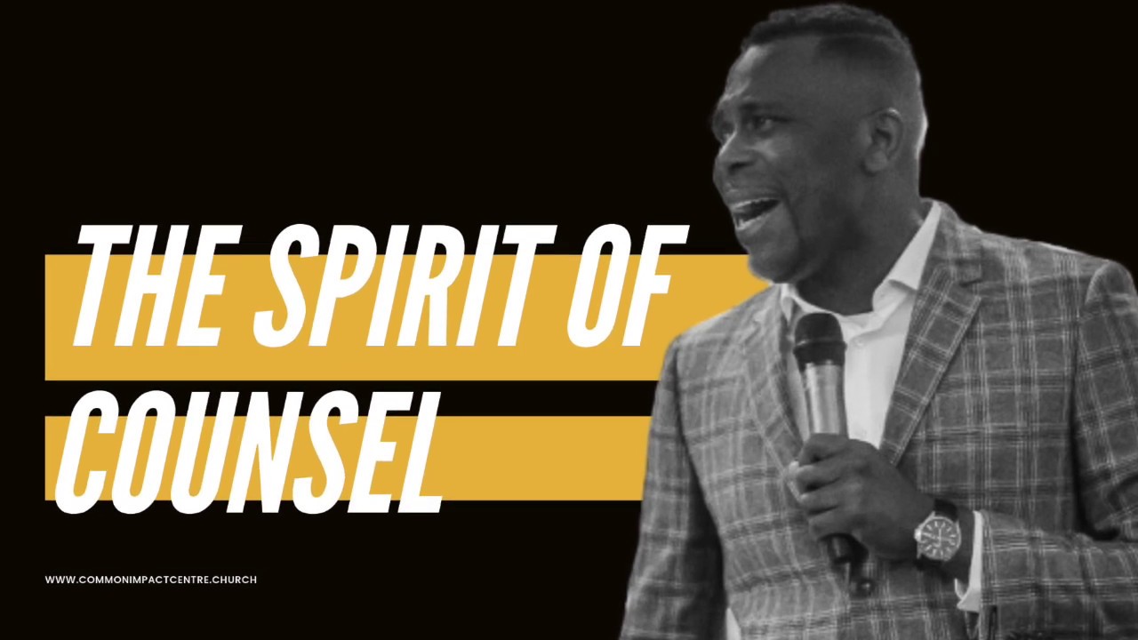 The Spirit Of Counsel | Church Of God Mission International - Common Impact Centre