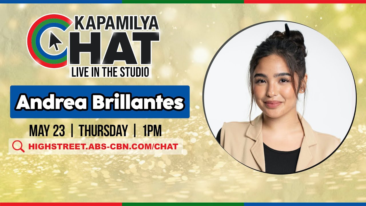 ANDREA BRILLANTES | Kapamilya Chat