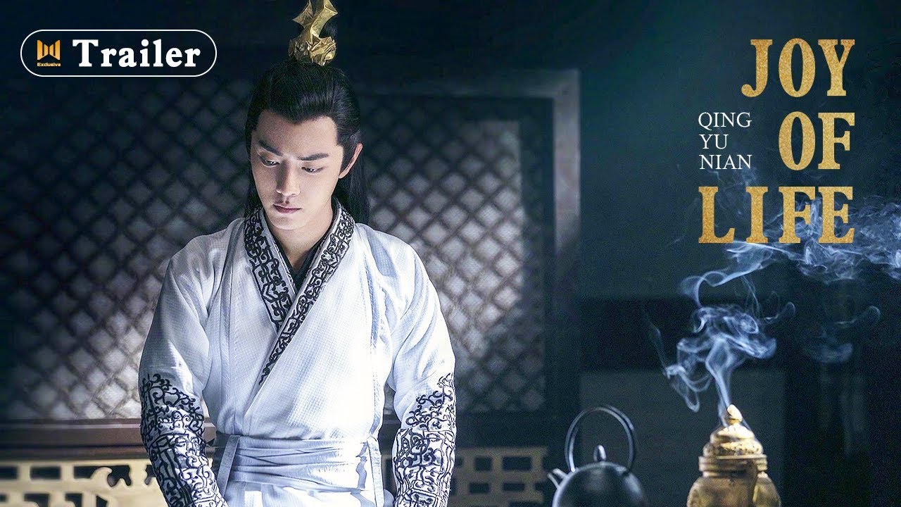 Joy of life Official Trailer| Qing Yu Nian (Zhang Ruoyun, Xiao Zhan)