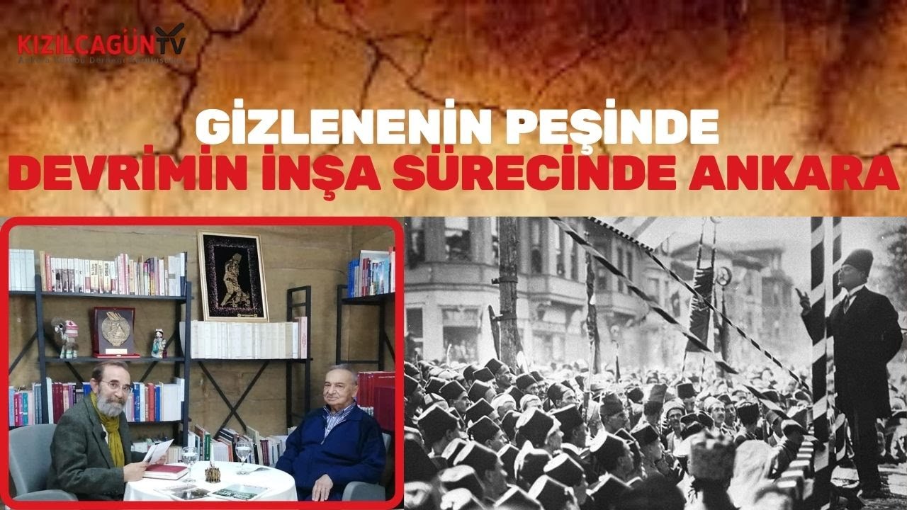 Devrimin İnşa Sürecinde Ankara