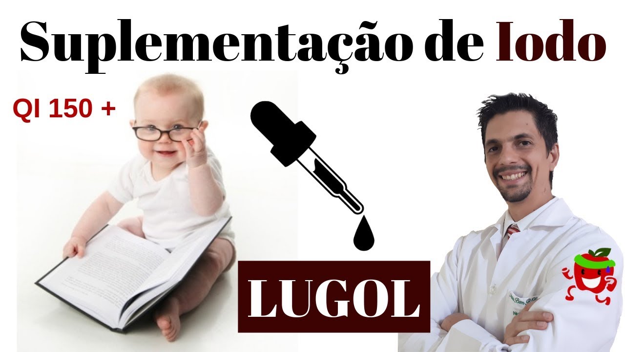 Suplementação de IODO com LUGOL 2% (Dicas do Bem ep.35)