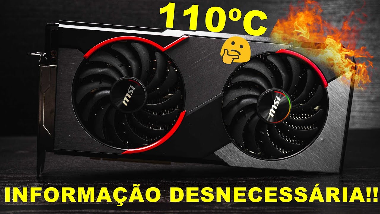Placa De Vídeo RX 5700 XT 110º graus Na Junção (Hotspot) + Testes Furmark e Benchmark Superposition