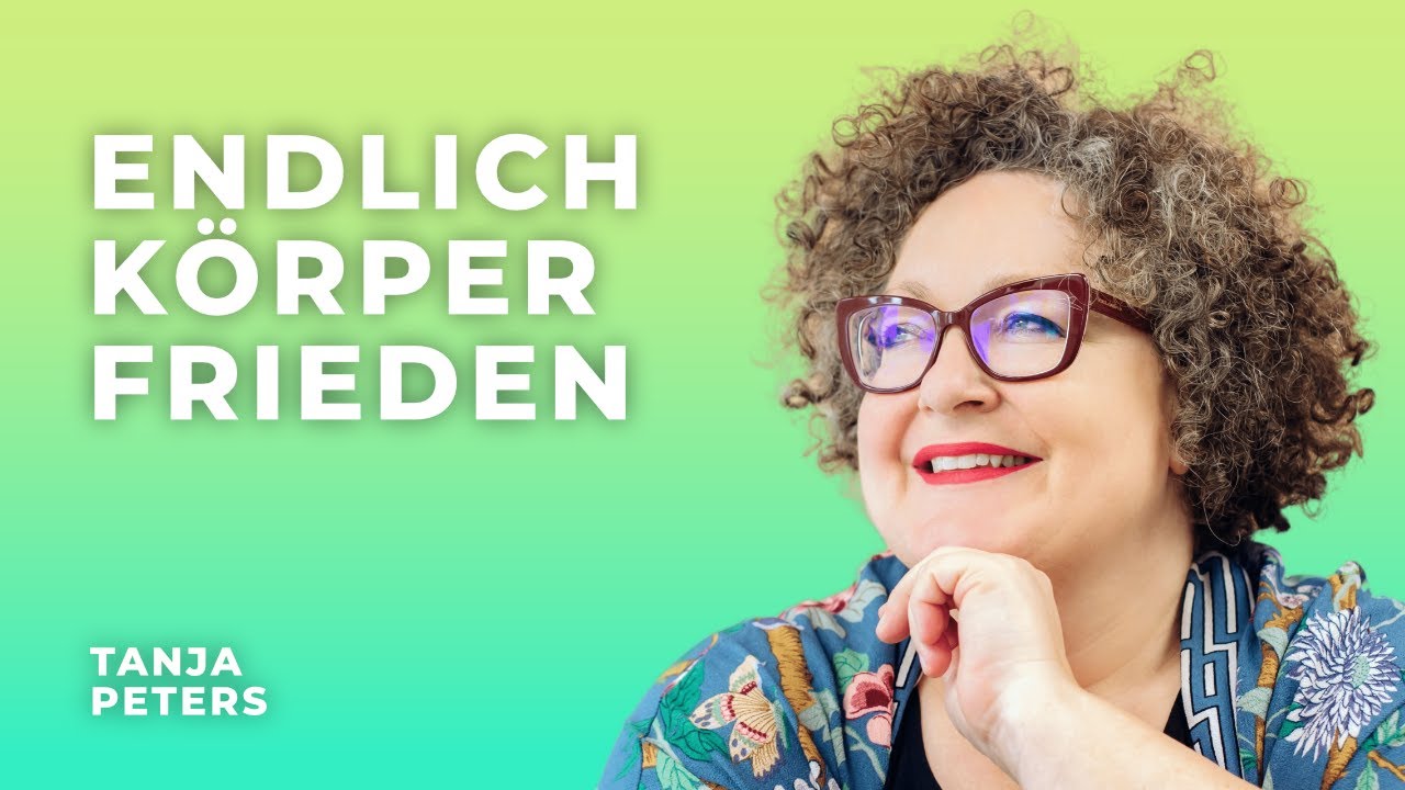 So stehst du ENDLICH zu deinem Körper | #lifepunk  mit Tanja Peters