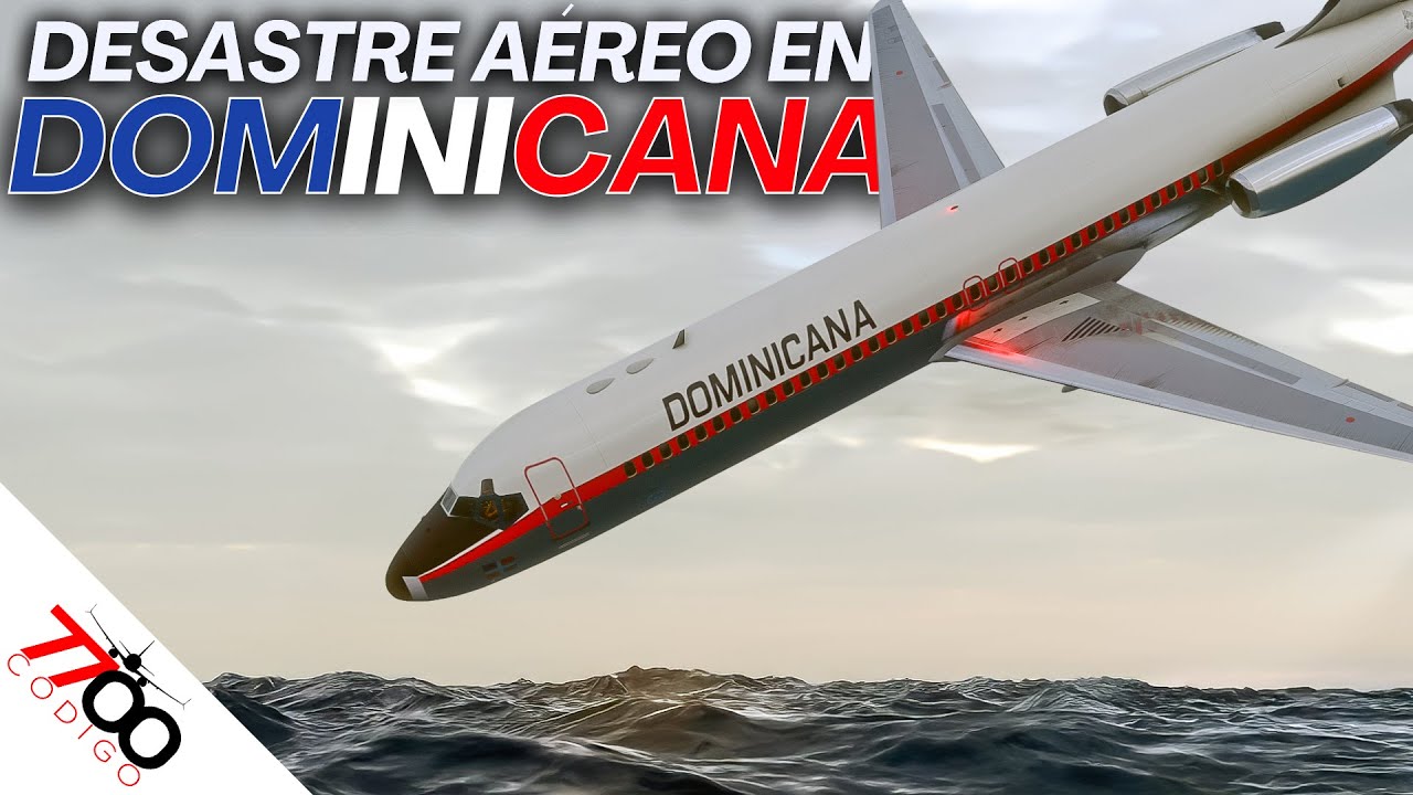 Este pequeño descuido acabó con 102 vidas | Vuelo 603 de Dominicana de Aviación