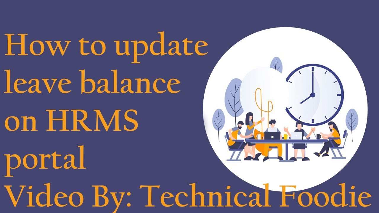 How to add or update Leave balance (Earned, casual, special, station and others) in HRMS