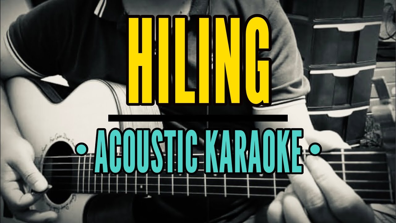 Hiling - Jay-R Siaboc (Acoustic Karaoke)