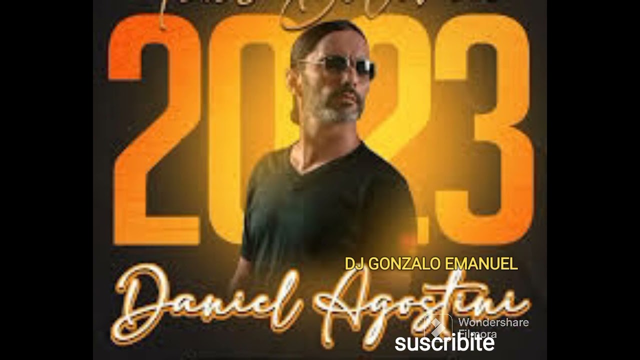 DANIEL AGOSTINI 2023 MIX 🍷🎉🔥💥.  .👉  👍suscribite COMPARTIR 🫂