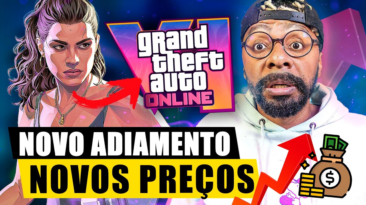 GTA 6 em 3 vers&otilde;es CAR&Iacute;SSIMAS e com poss&iacute;vel ADIAMENTO!