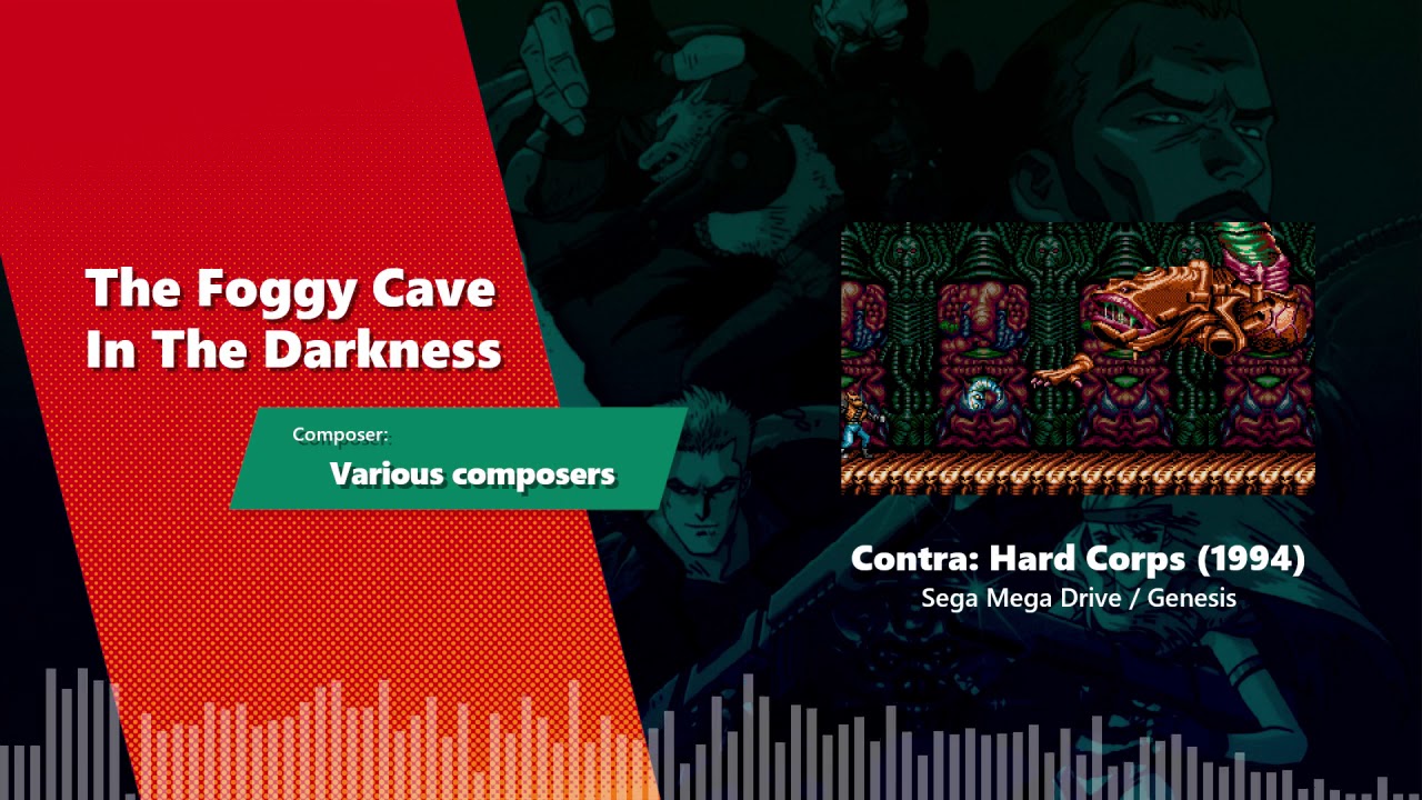 The Foggy Cave In The Darkness (Arranged) - Contra: Hard Corps