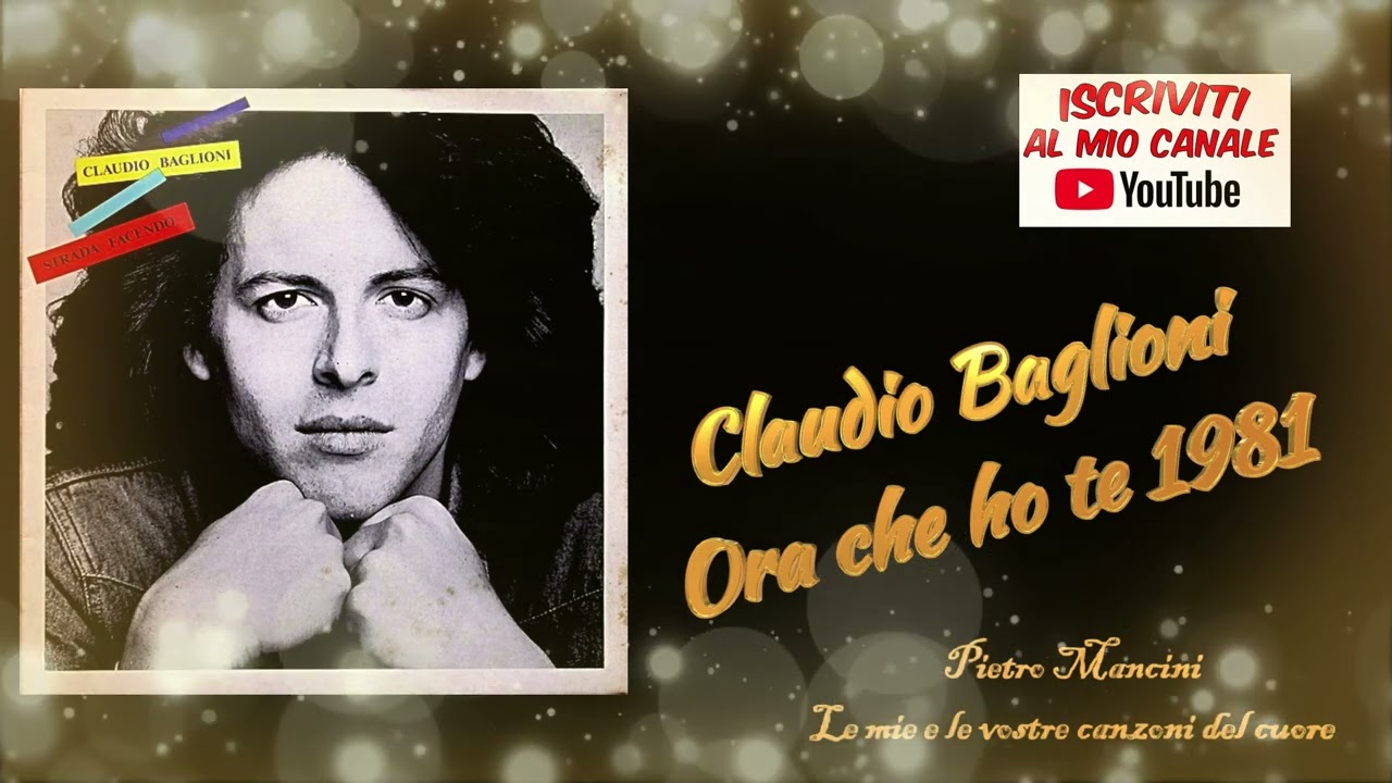 Claudio Baglioni - Ora che ho te 1981