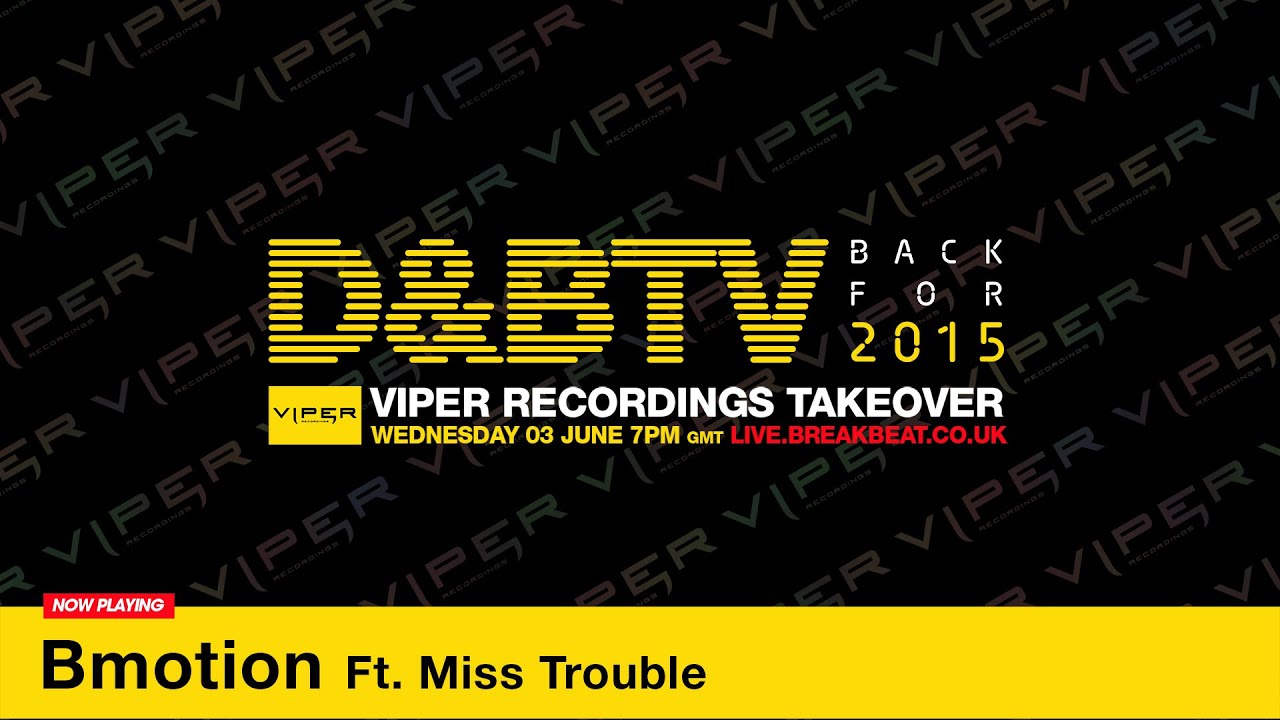 D&BTV Live Viper Recordings Takeover - Bmotion