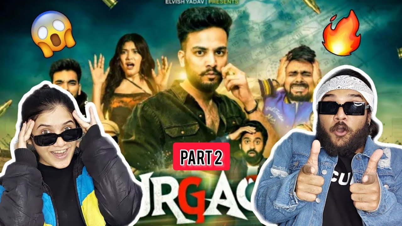 GURGAON - Web Series | Elvish Yadav Reaction | E01 | Part 2 | Reaction Bazar