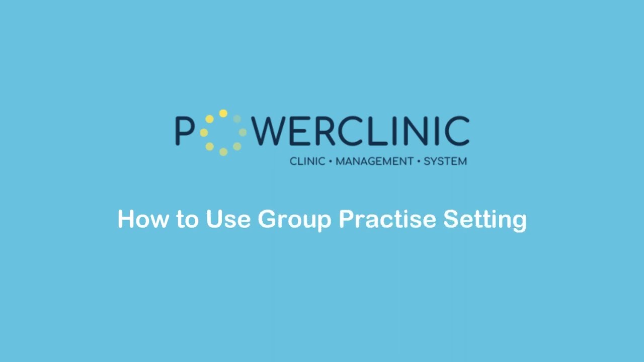 How to Use Group Practise Setting