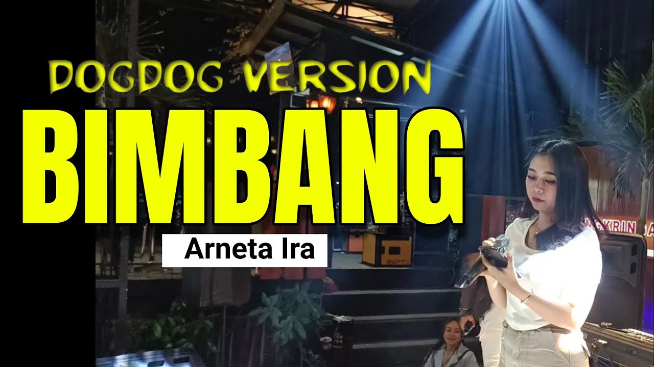 BIMBANG - ARNETA IRA LIVE ANGKRINGAN TEH ITA