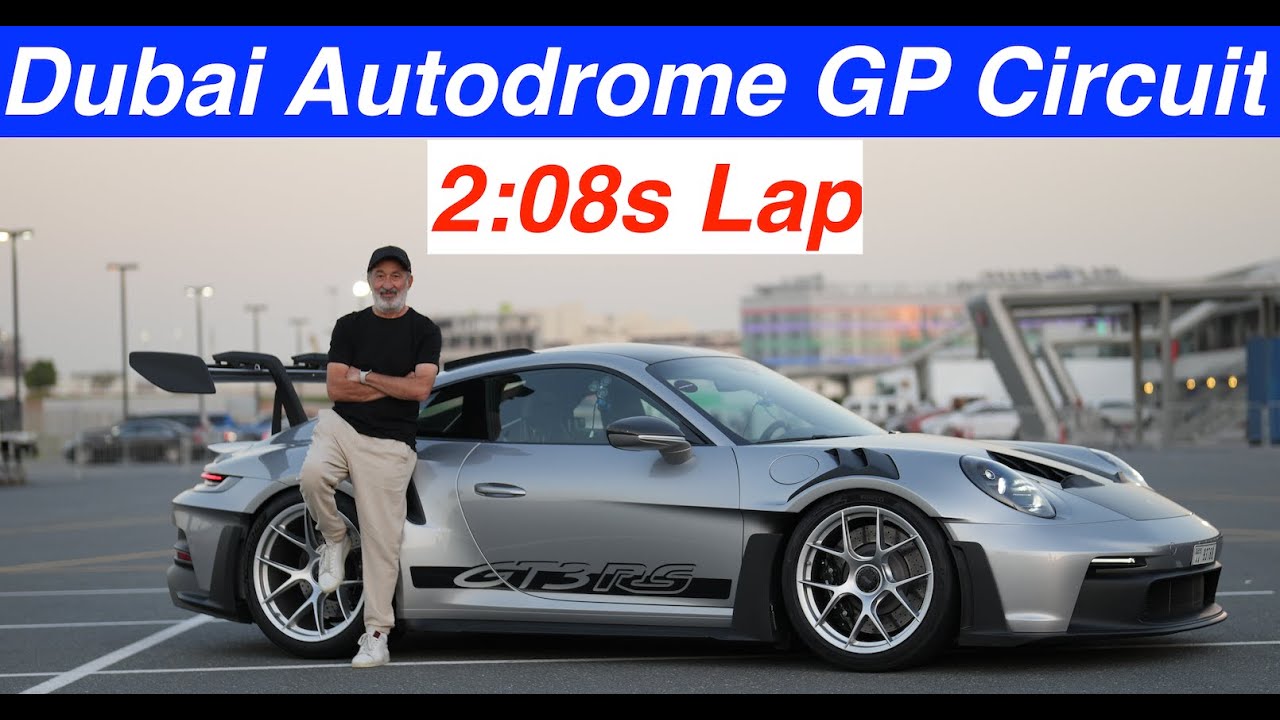 2:08s Lap - 992GT3RS - Dubai Autodrome GP Circuit