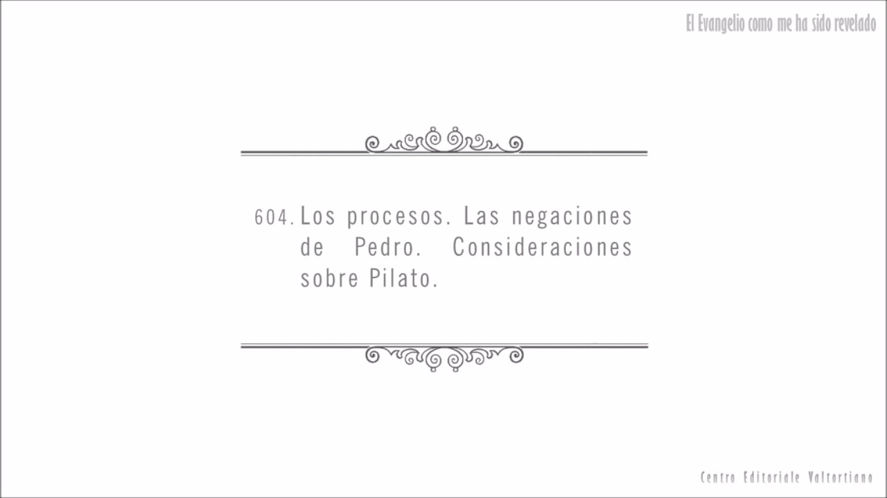 El Evangelio como me ha sido revelado: 604