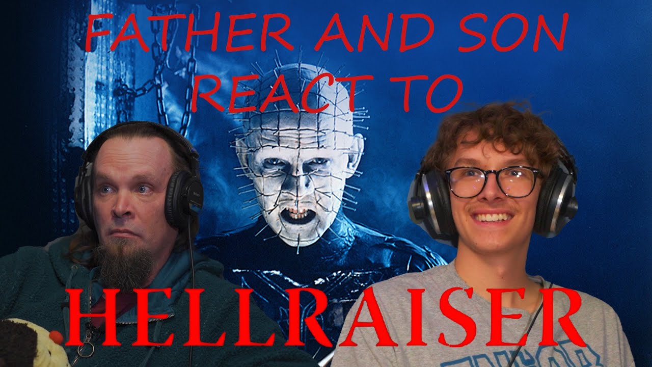 Father and Son React to Hellraiser (1987) First time Reaction for Son!  What A Concept!!