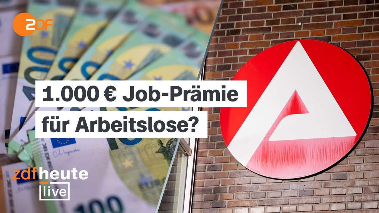 Was die 1000 Euro-Job-Prämie für Arbeitslose wirklich bringt | Arbeitsmarktexperte bei ZDFheute live