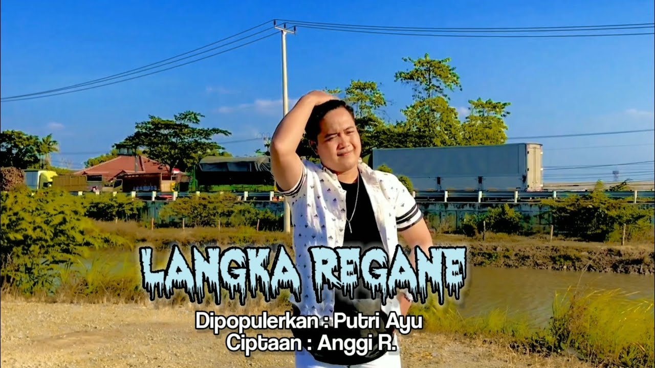 Tarling sedihhh 2021 !!!  LANGKA REGANE - Putri Ayu COVER Agus Revanka'RA