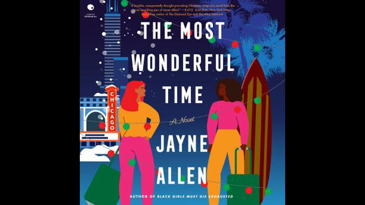 Most Wonderful Time: A Novel - Jayne Allen