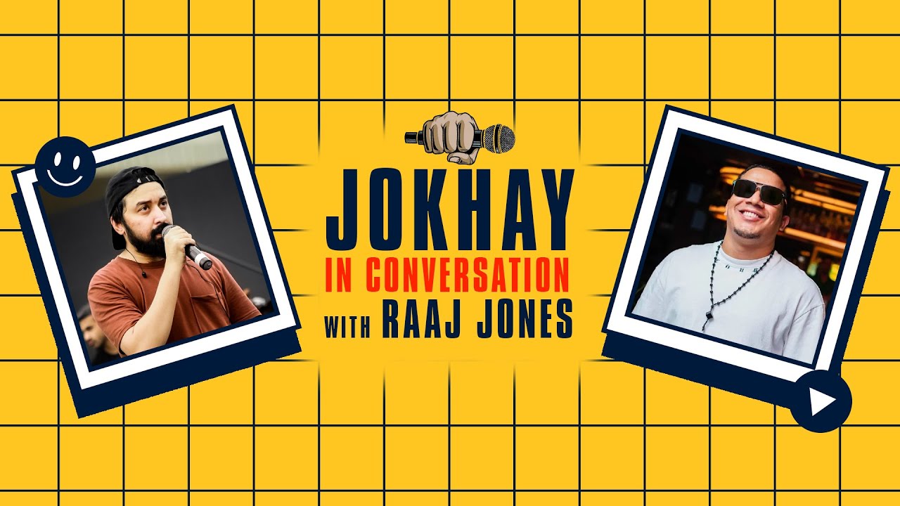 ​ @Jokhay  IN CONVERSATION WITH RAAJ JONES
