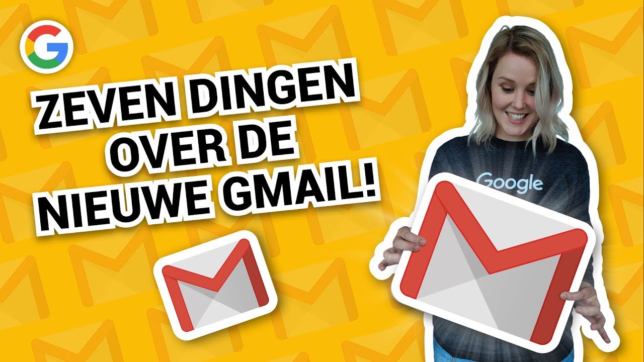 Zeven dingen over de nieuwe Gmail - Vraag het Google