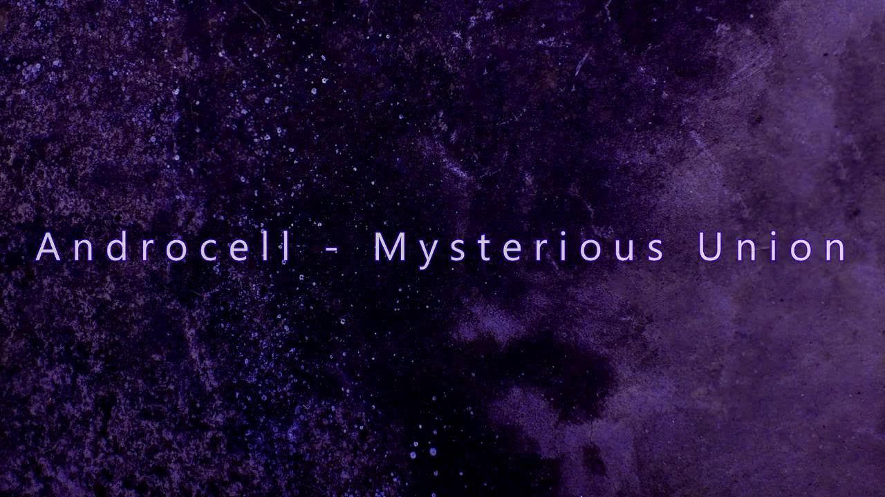 Androcell - Mysterious Union