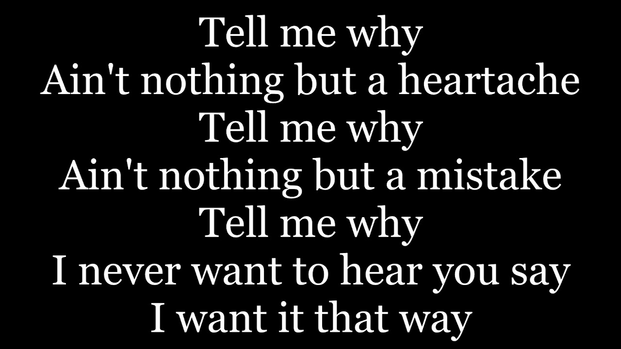 Backstreet Boys - I Want It That Way (lyrics)