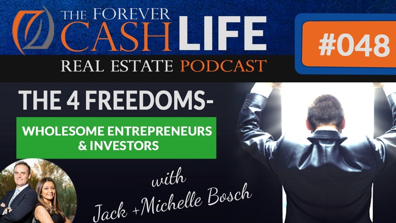 FCP 048   Podcast Re-Launched -  The Wholesome Entrepreneurs and Investors
