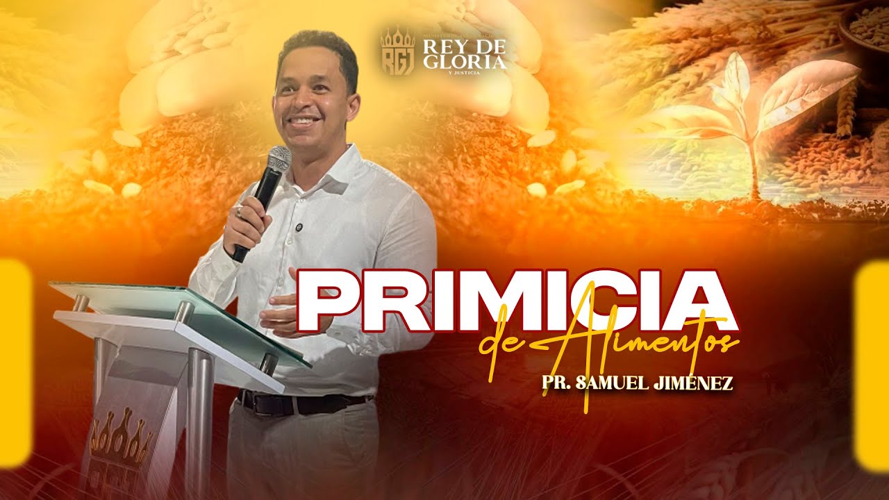 Primicia de Alimentos - Pr. Samuel Jiménez - 25/01/26