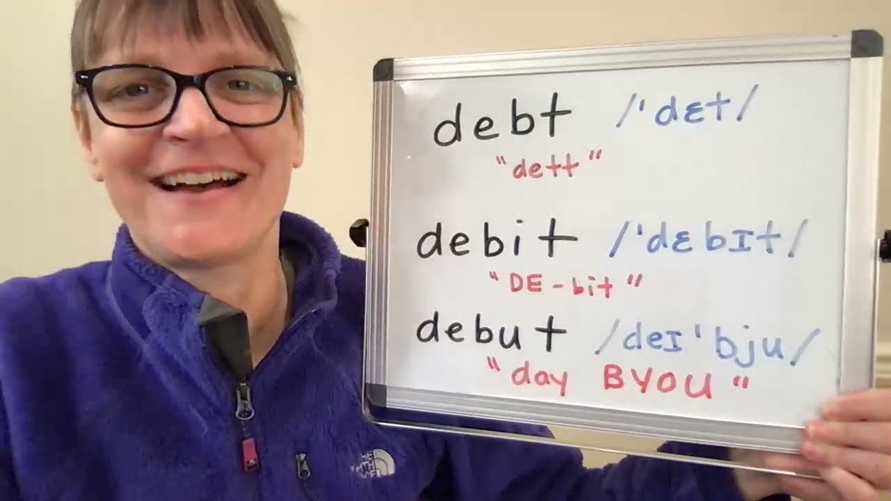 Free American Accent Training: How to Pronounce Debt, Debit and Debut