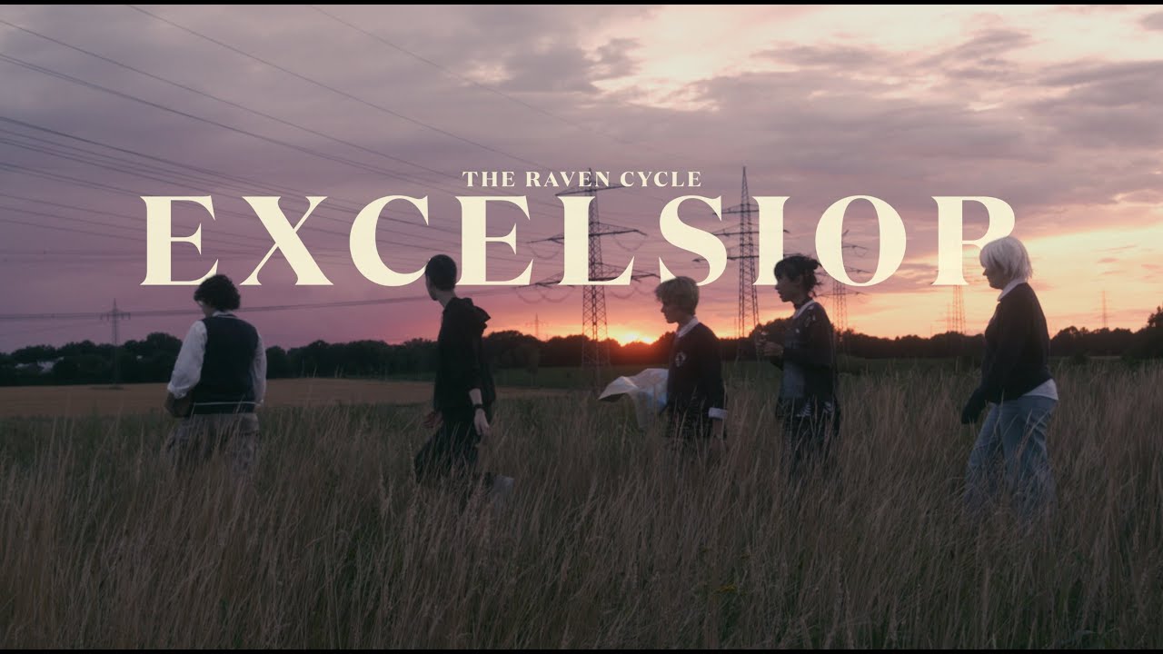 Excelsior | The Raven Cycle CMV Series (Part 1)