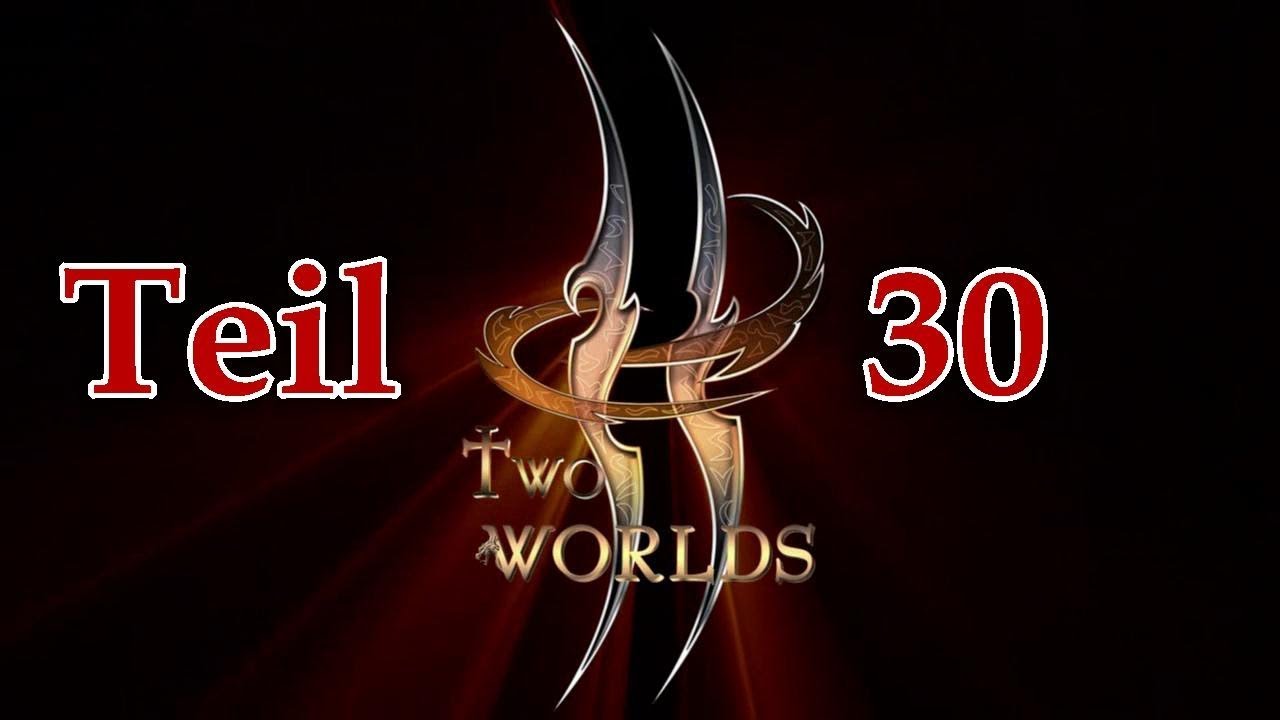 Two Worlds / Teil 30