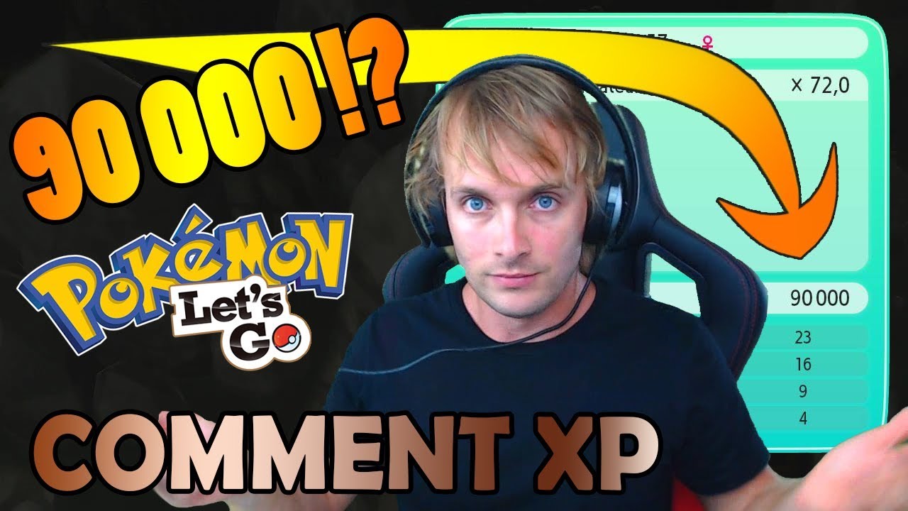 COMMENT MONTER FACILEMENT DE NIVEAU !! - TUTO COMPLET POKEMON LET'S GO