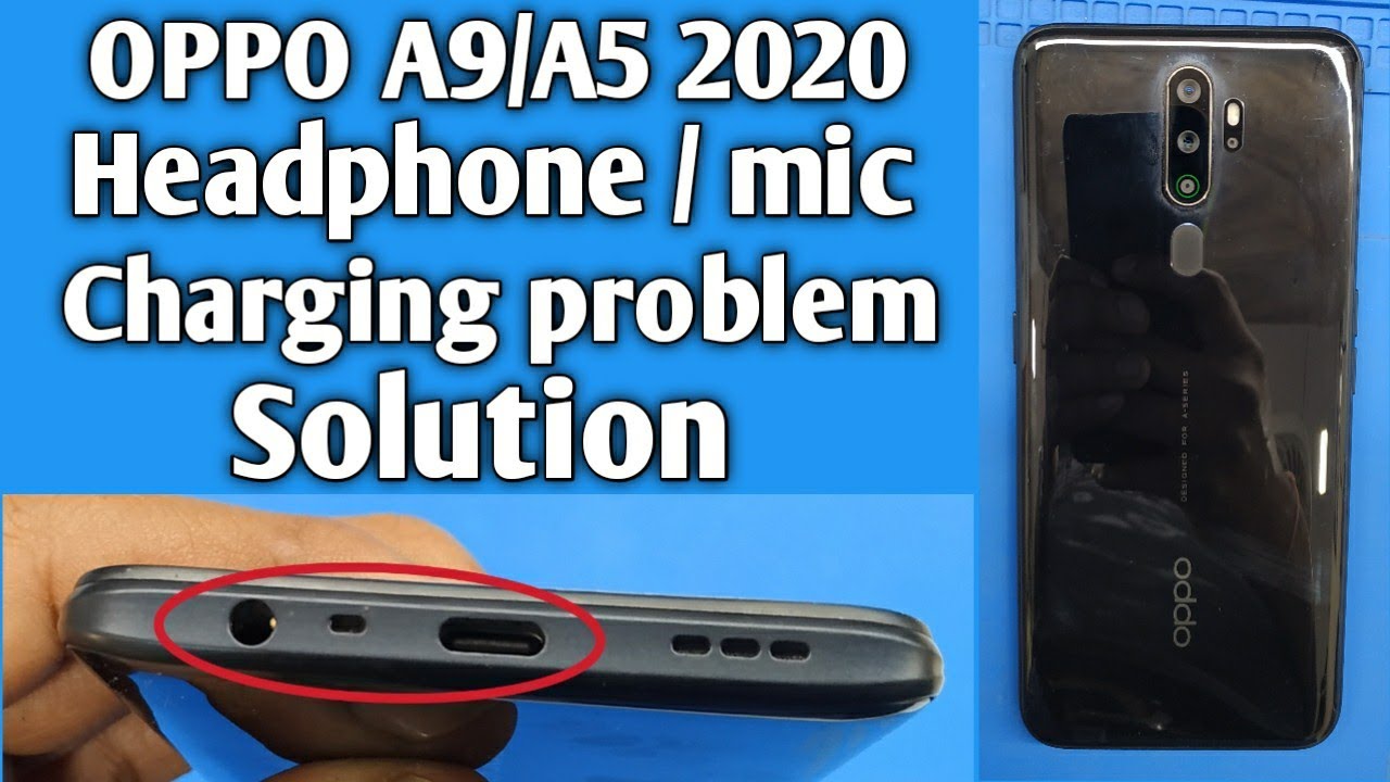oppo a9|a5 2020 charging port replacement|oppo a9|a5 2020 Hadphone jack |mic solution