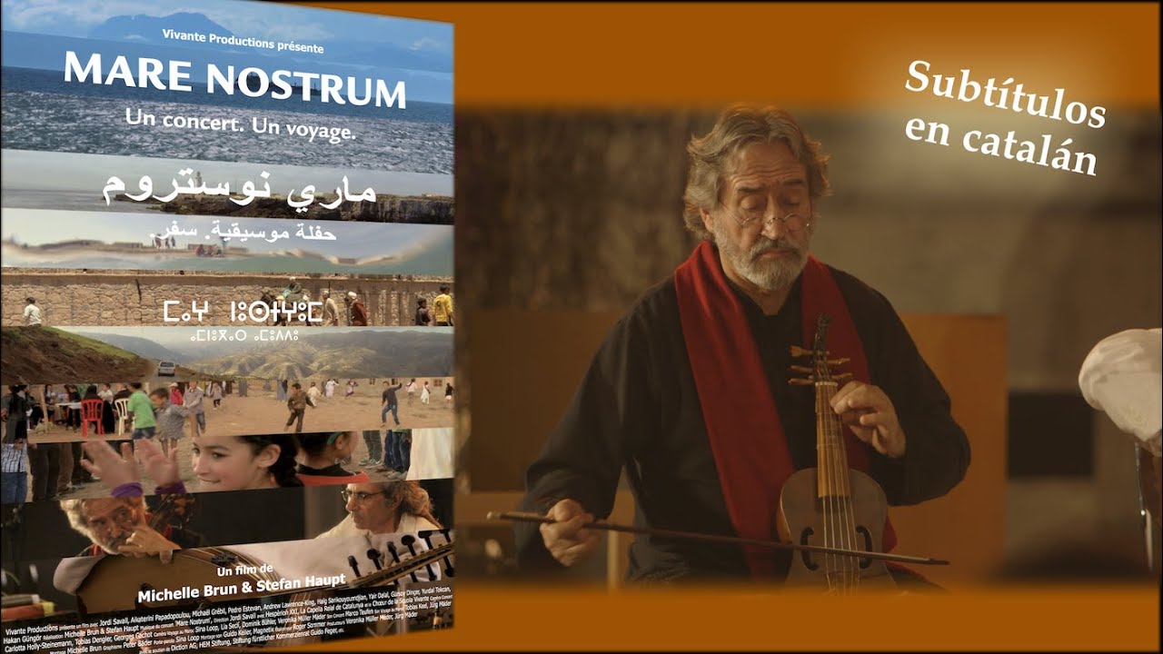 MARE NOSTRUM - Un concert. Un viatge. (documental, subtítulos en catalán)