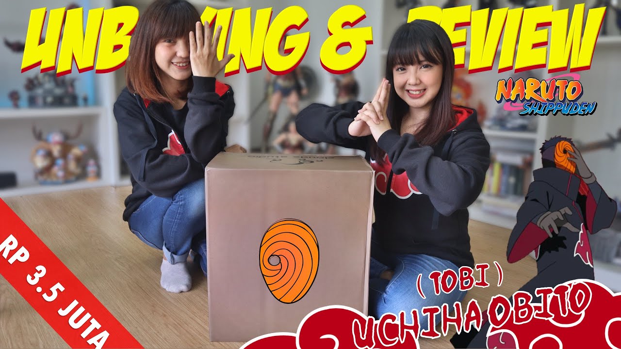 BUCIN, FOUNDER & LEADER AKATSUKI DIBALIK BAYANGAN!! UNBOXING AKATSUKI TOBI aka UCHIHA OBITO!!