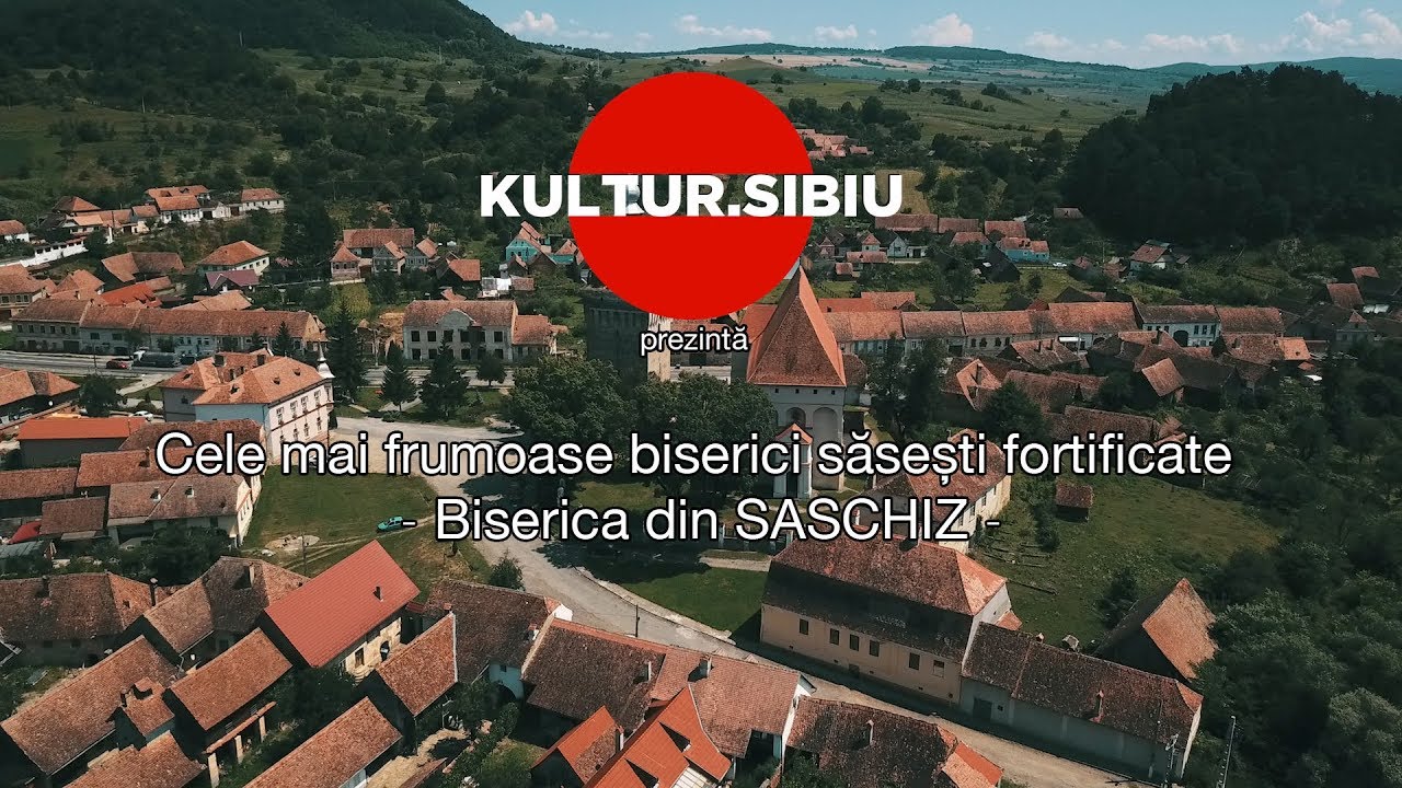 Kultur.Sibiu: Biserica fortificata din Saschiz