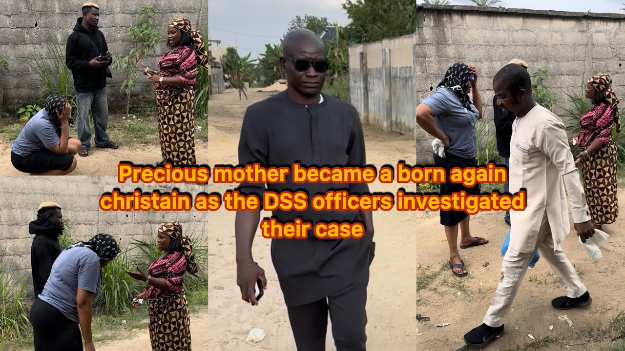 Precious mother became a born again christain as the DSS officers investigated their case