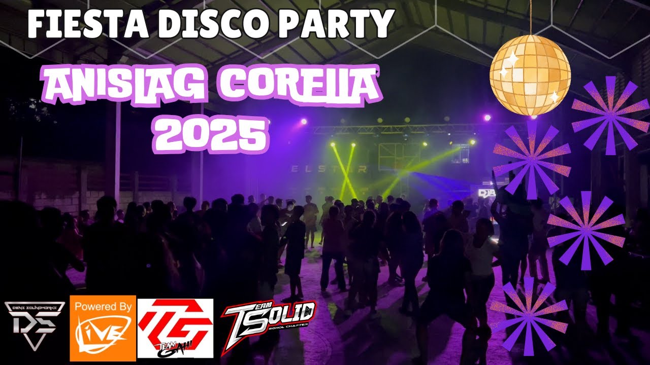 ANISLAG CORELLA Fiesta Disco Party 2025 | ELSTAR DISCO MOBILE Vlog 2025 03